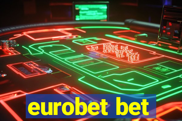 eurobet bet